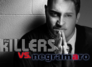 Negramaro vs. the Killers
