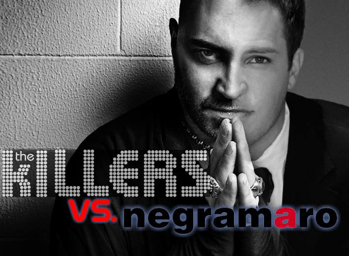 Negramaro vs. the Killers